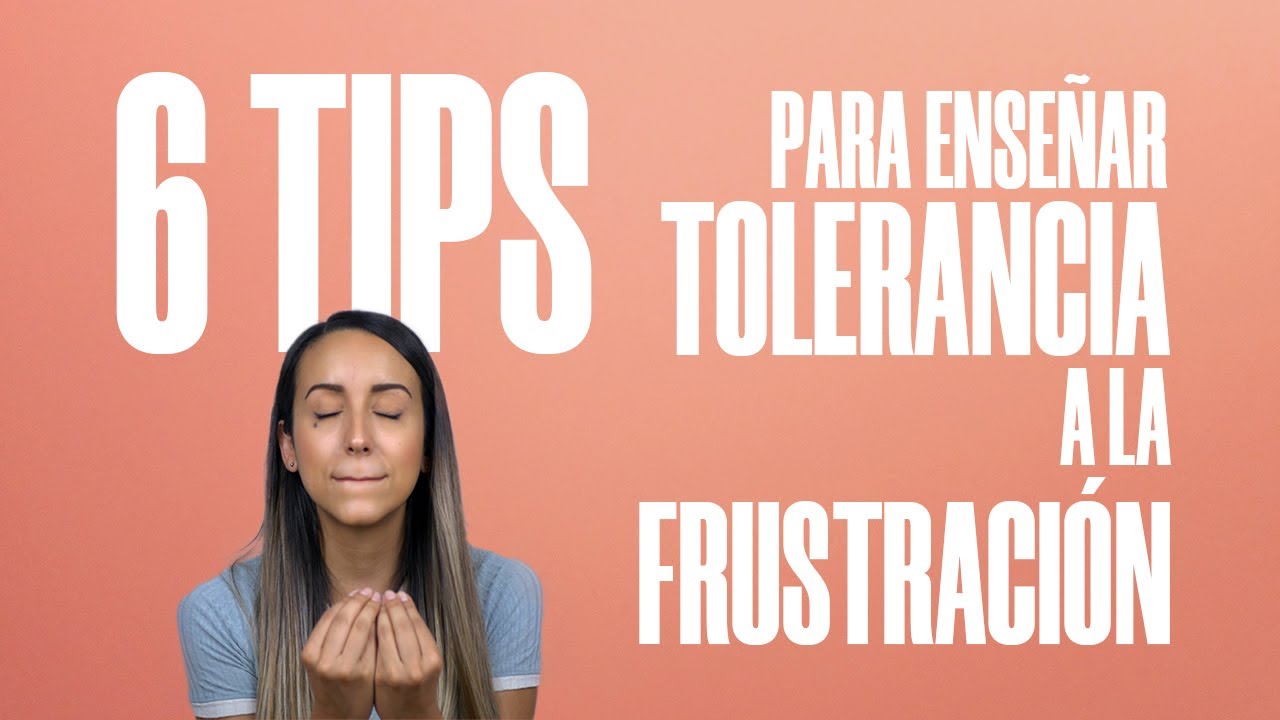 actividades de tolerancia a la frustracion