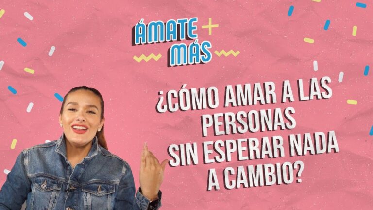 amar sin esperar nada a cambio