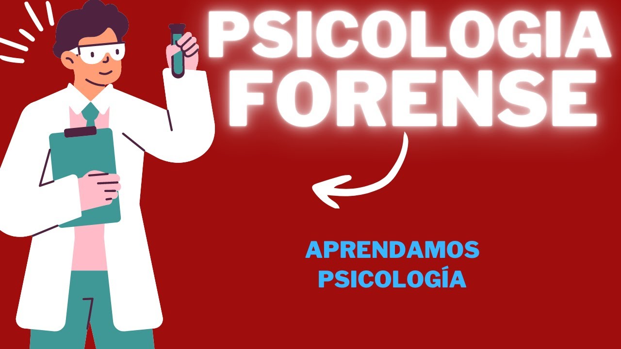 areas de intervencion de la psicologia forense