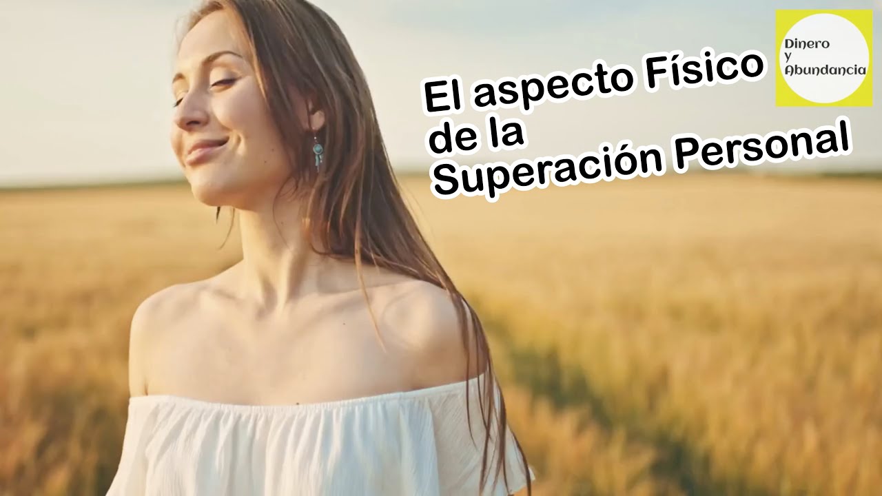 aspecto fisico de la superacion personal