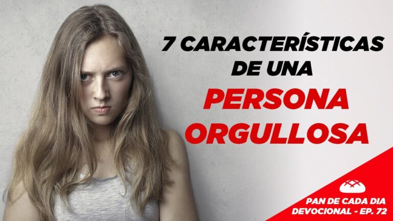 caracteristicas de una persona orgullosa segun la biblia