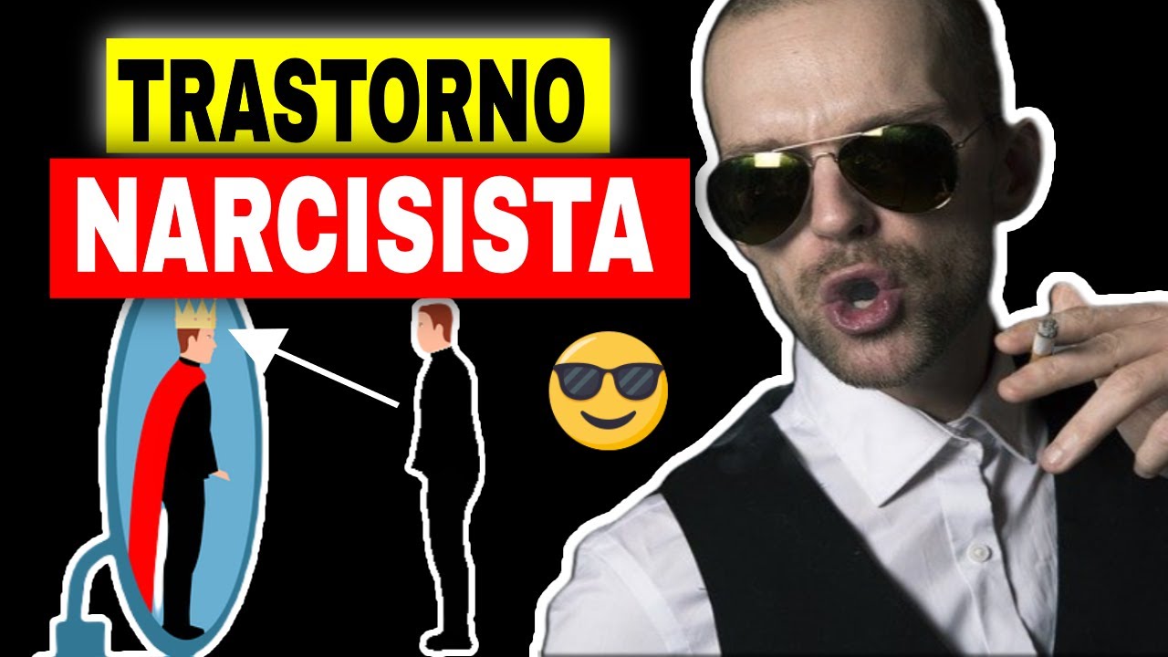 caracteristicas trastorno narcisista de la personalidad