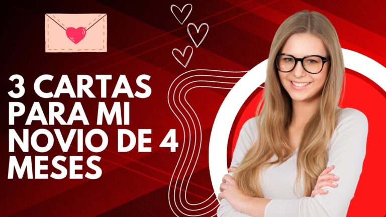 carta de amor para mi novio de 4 meses