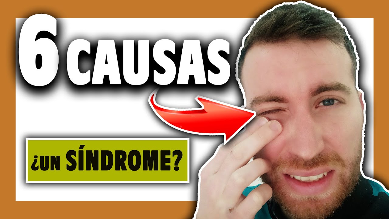 causas de los tics nerviosos en los ojos