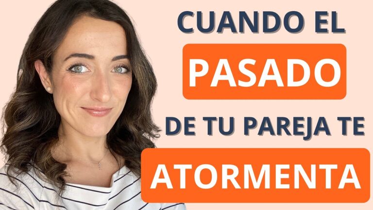 celos del pasado de mi pareja