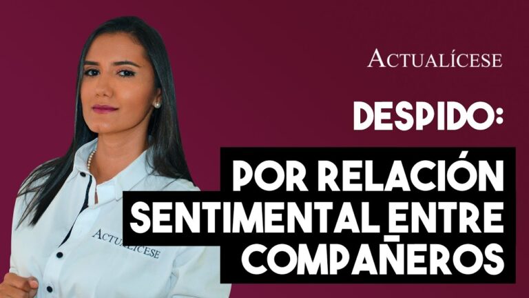 codigo del trabajo relaciones amorosas