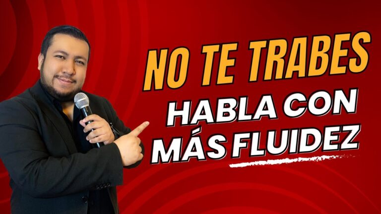 como aprender a hablar bien sin trabarse