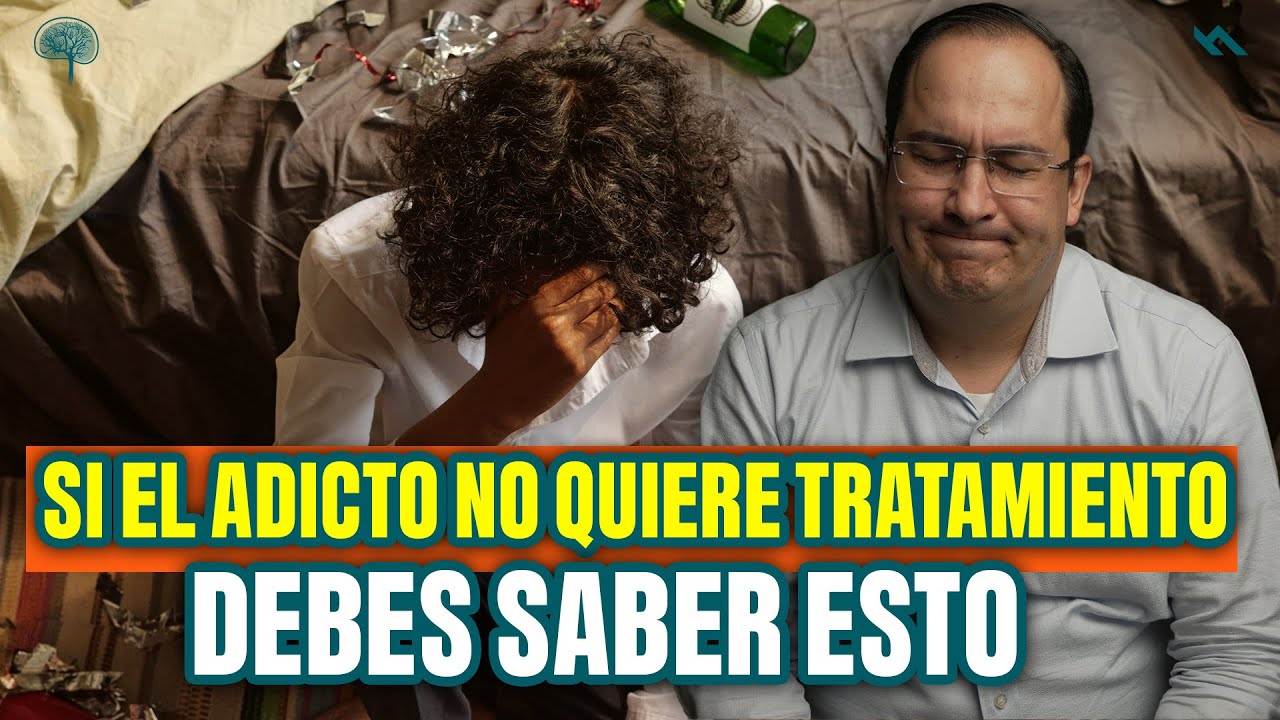 como ayudar a un adicto que no quiere ayuda