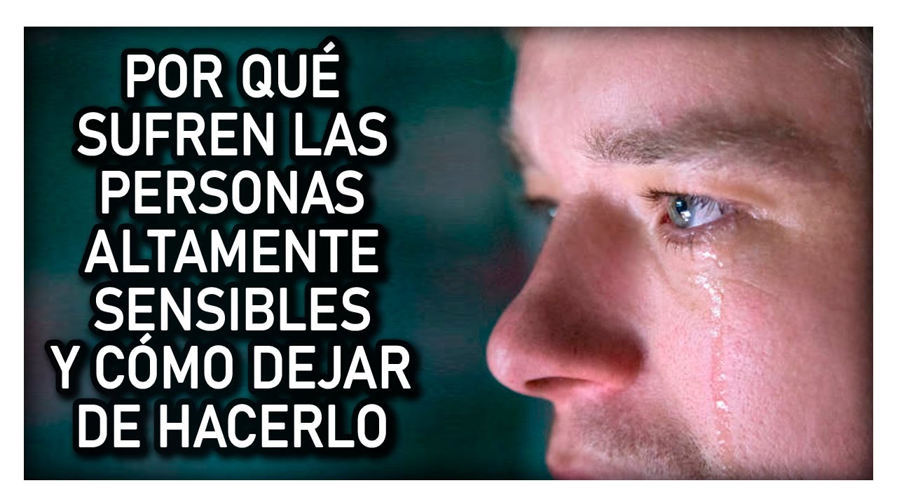 como dejar de ser sensible