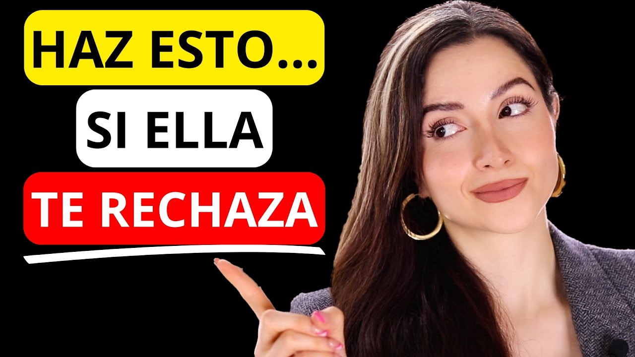 como responder a una mujer que te rechaza