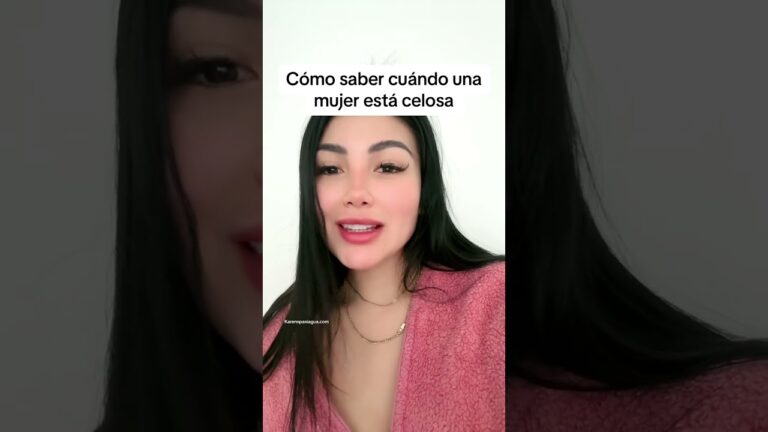 como saber cuando una mujer está celosa