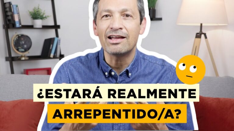 como saber si un hombre esta arrepentido