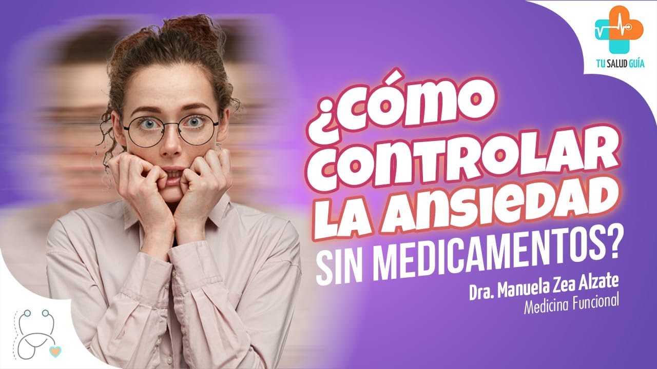 como salir de la ansiedad sin pastillas