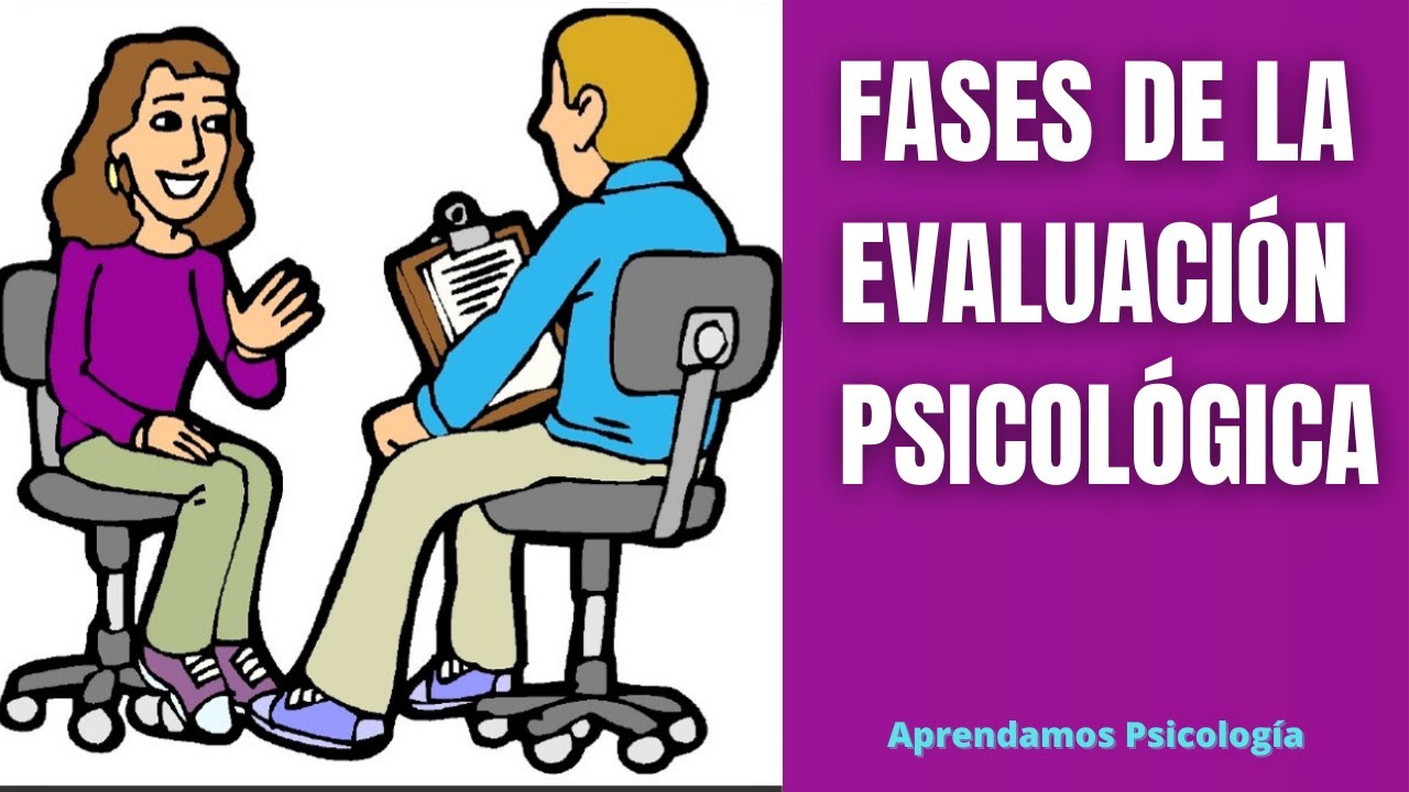 como se realiza una evaluacion psicologica