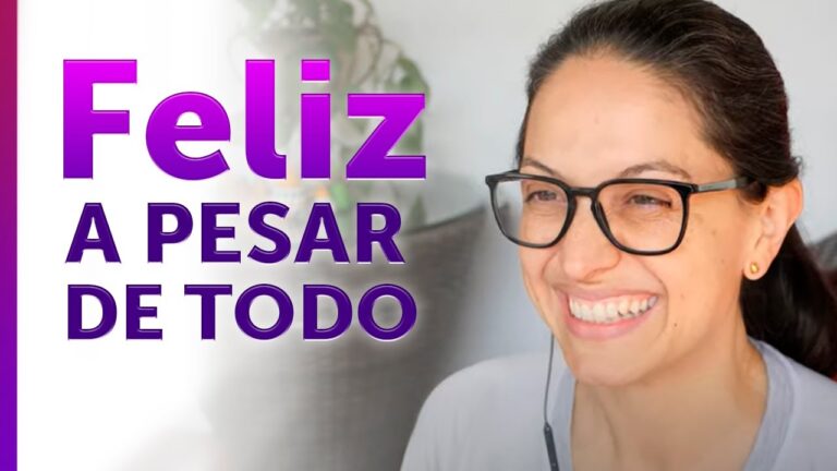 como ser feliz a pesar de las adversidades