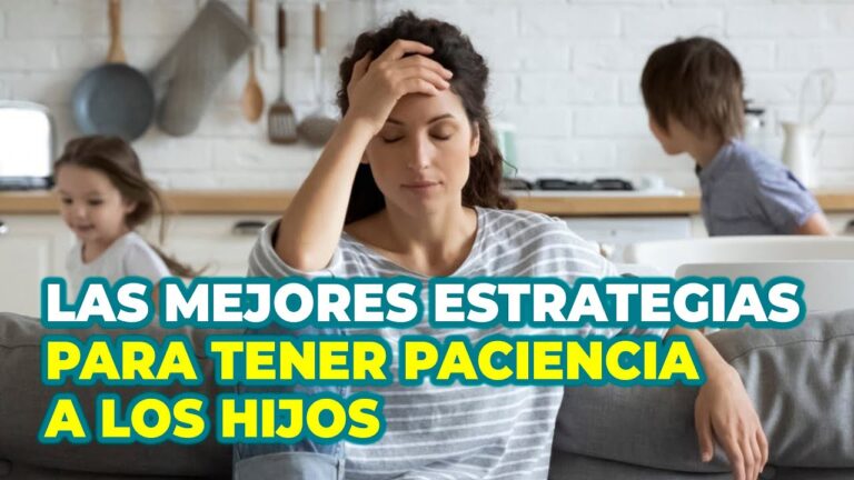 como ser mas paciente con mis hijos