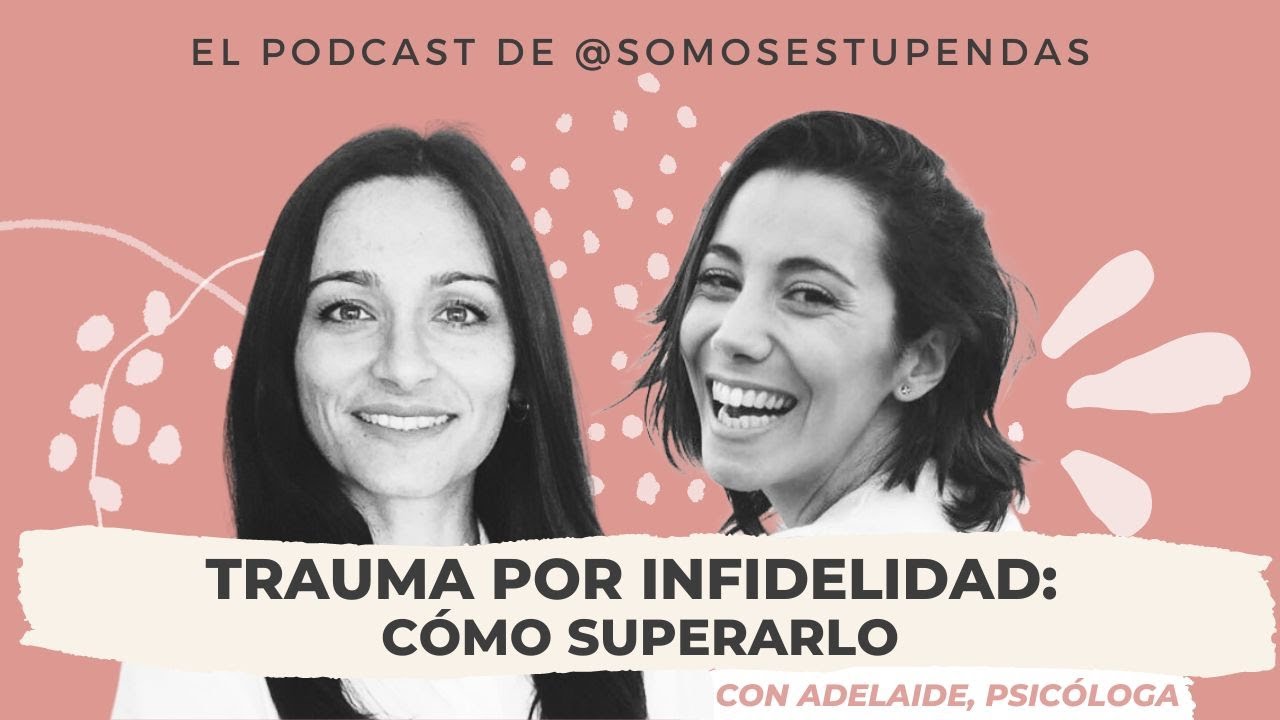 como superar el trauma de una infidelidad