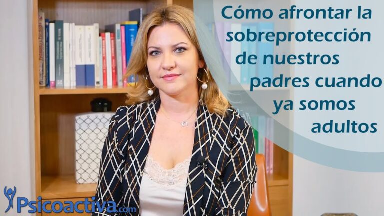 como superar la sobreproteccion de los padres