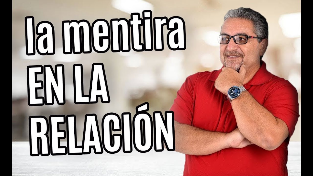 como superar las mentiras de tu pareja