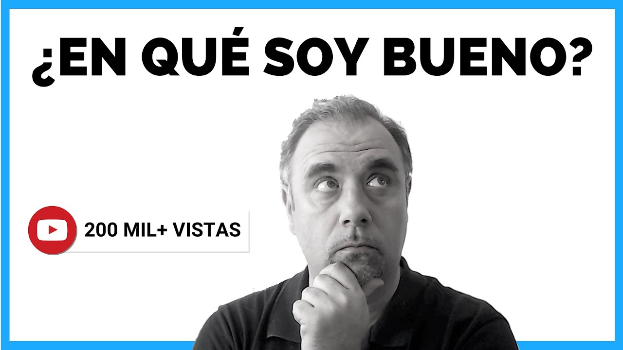 cosas en las que soy bueno