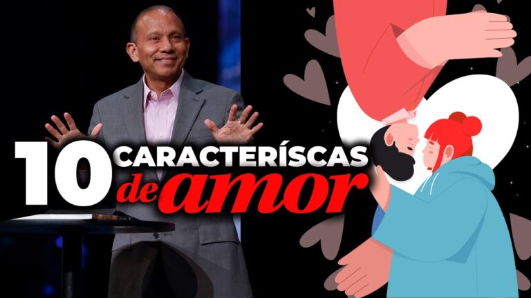 cuales son las caracteristicas del amor