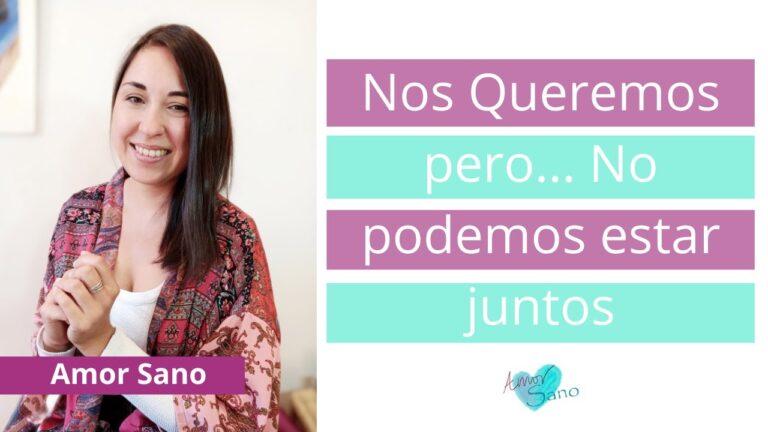 cuando dos personas se quieren pero no pueden estar juntos