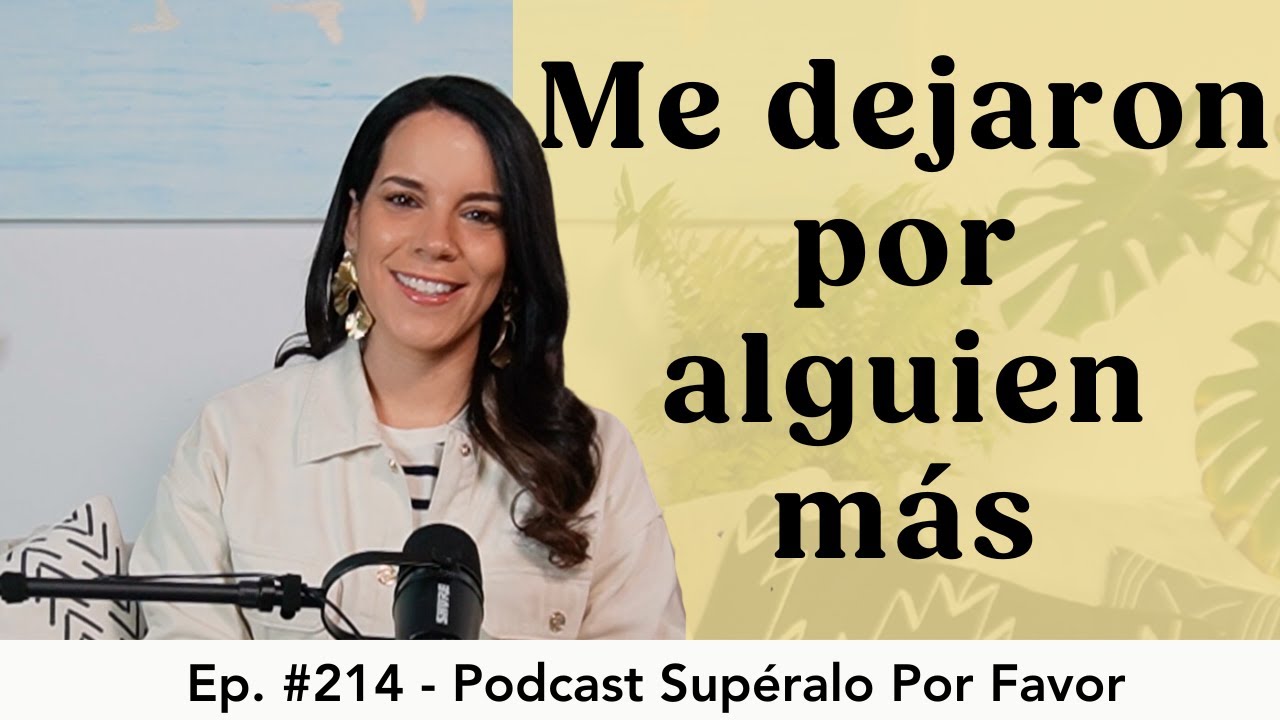 cuando te dejan por otra persona