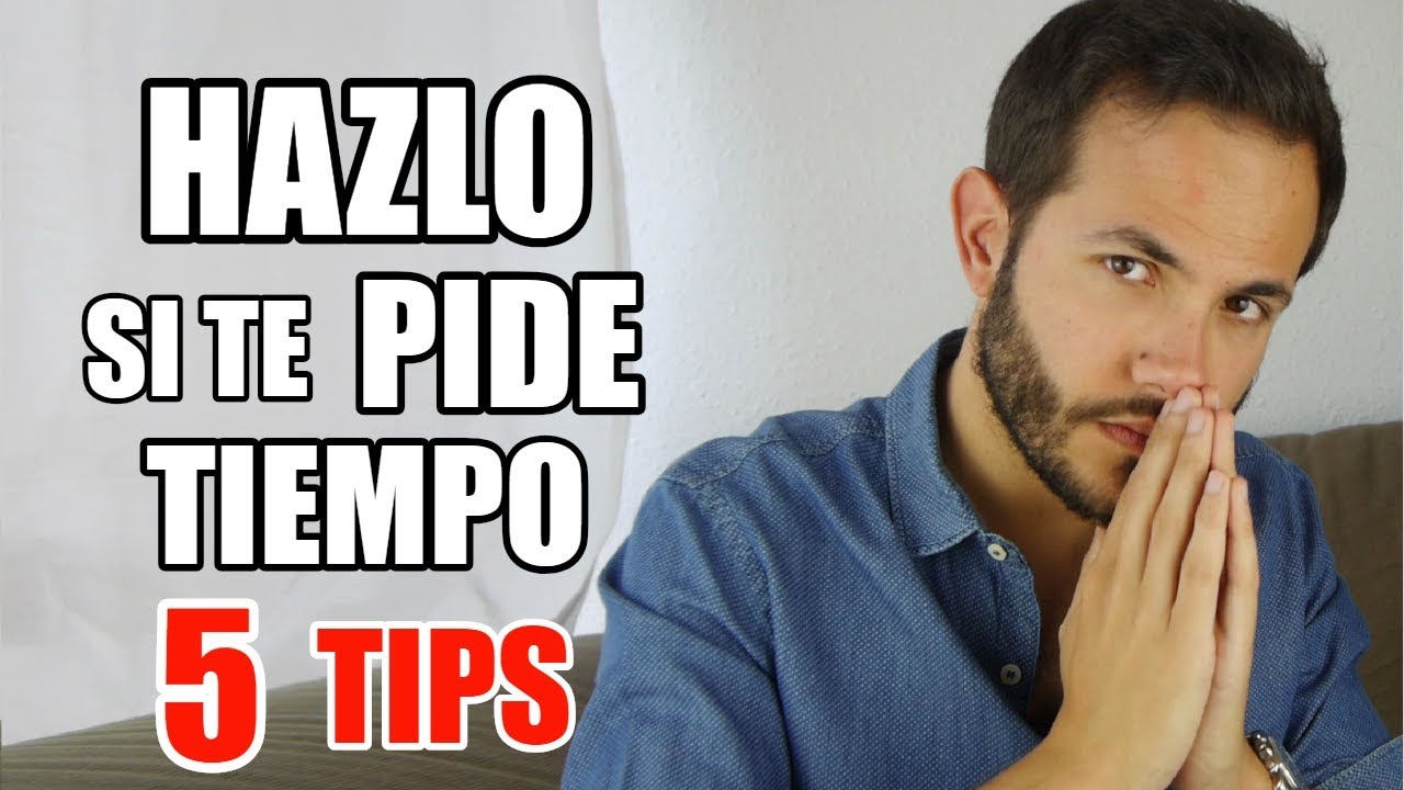 cuando te piden tiempo en una relacion que significa