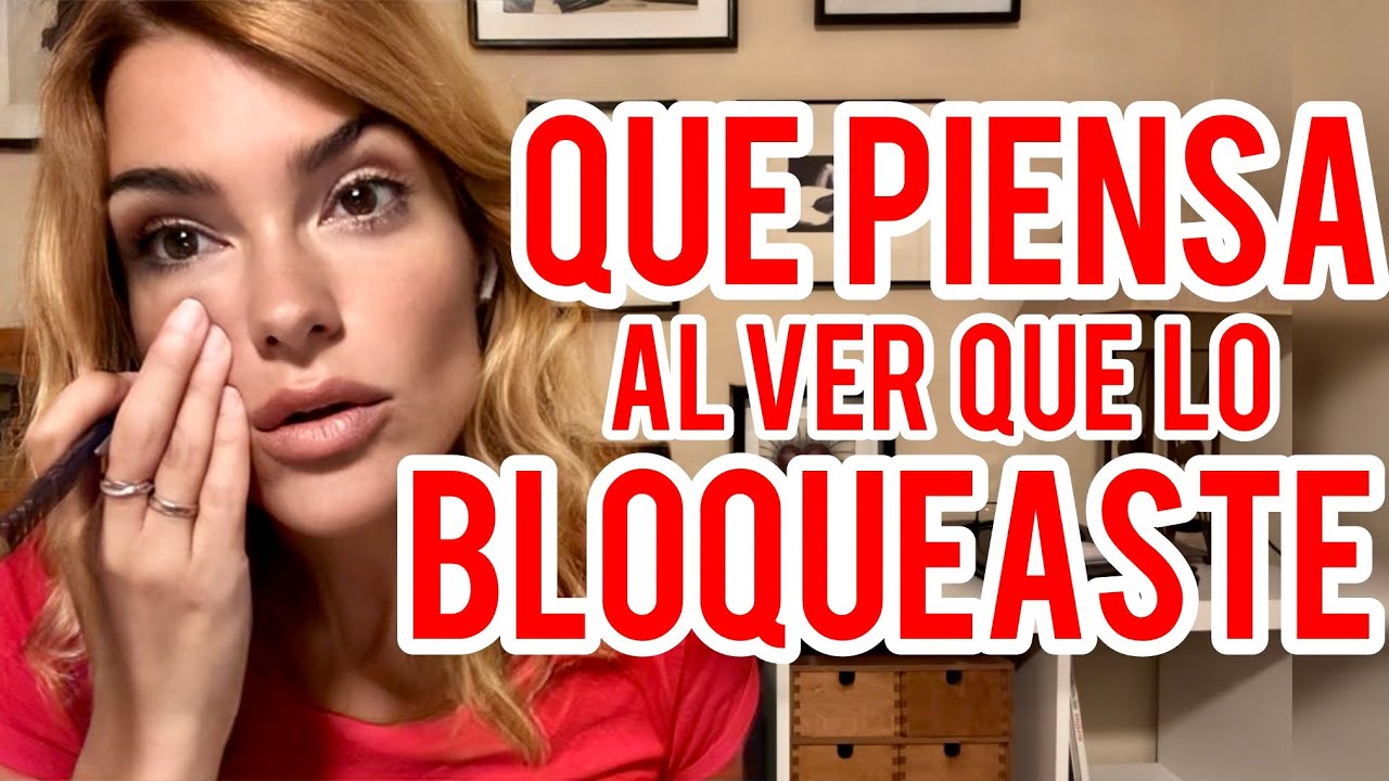 cuando una mujer bloquea a un hombre