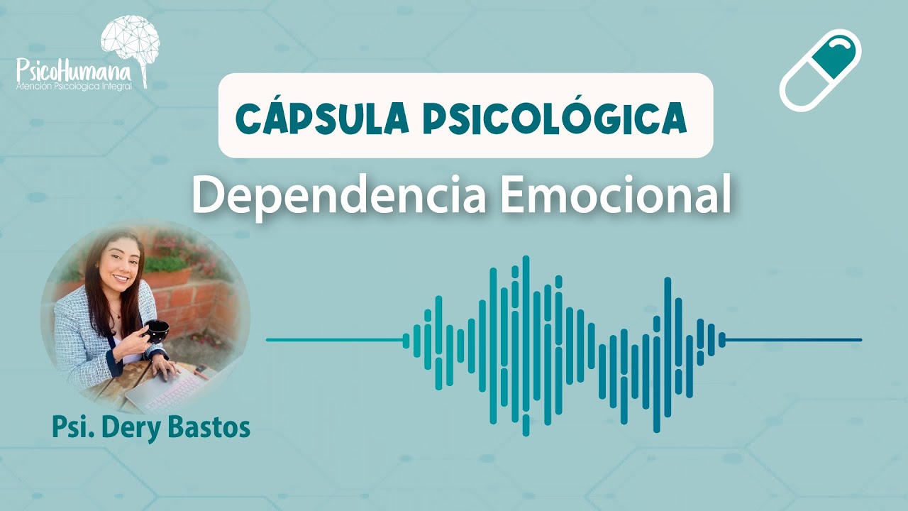 dependencia emocional causas y consecuencias