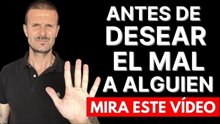 desear el mal a una persona