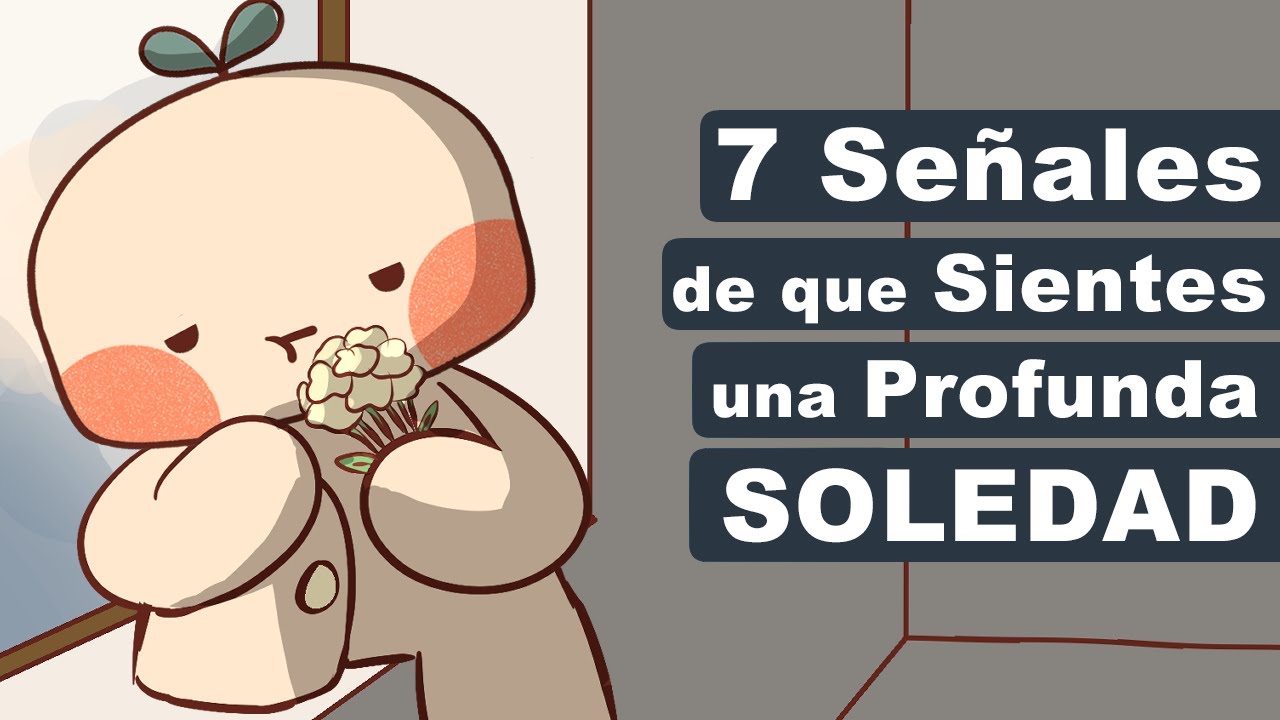estar rodeado de gente y sentirse solo