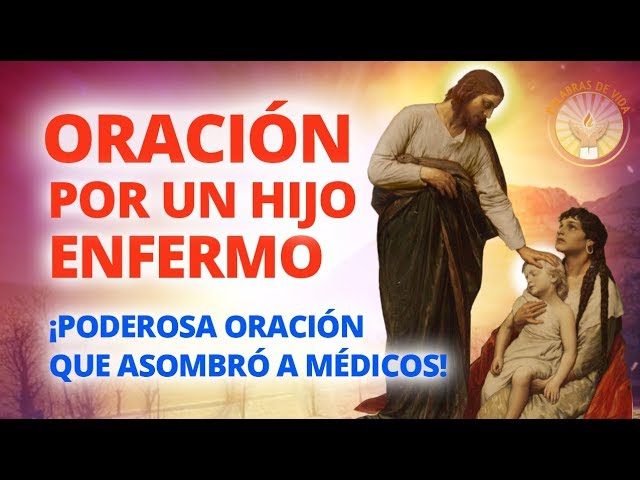 frases de aliento para un hijo enfermo