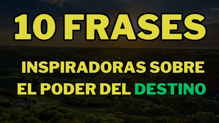 frases de creer en el destino