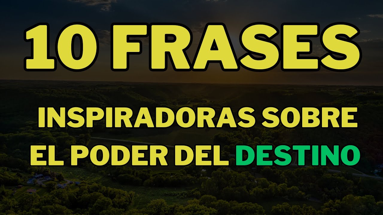 frases de creer en el destino