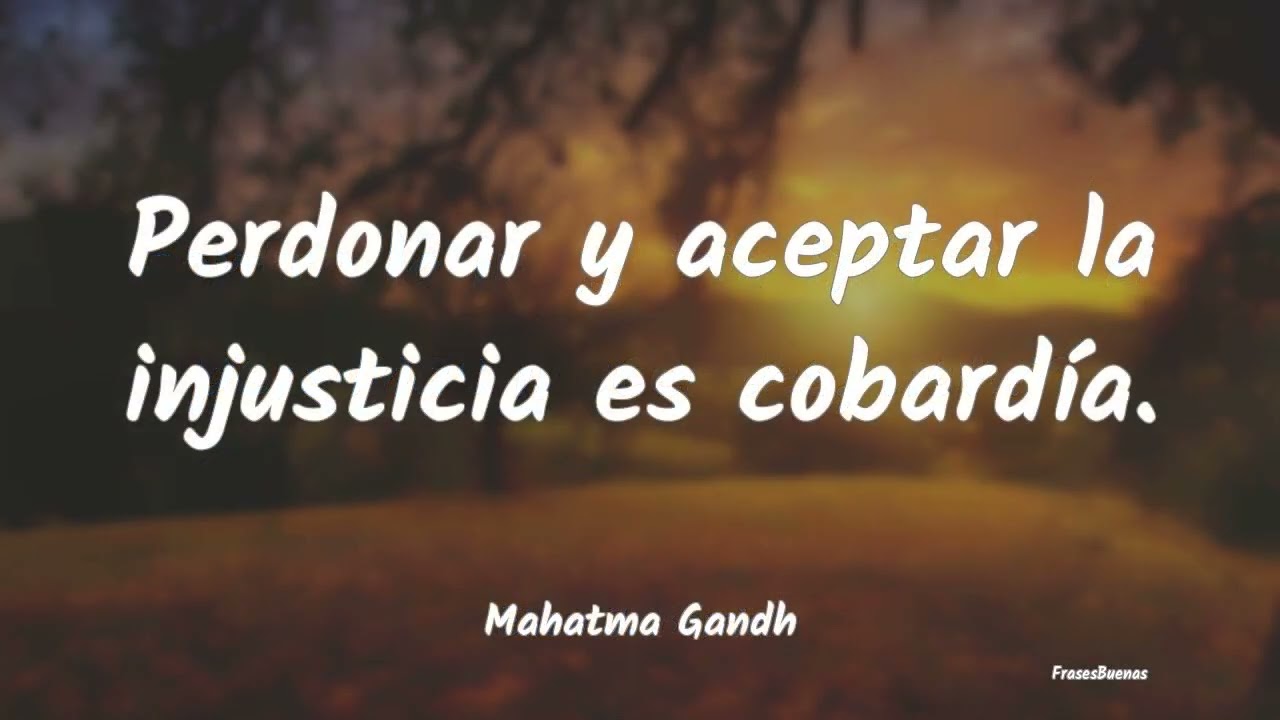 frases de injusticia hacia una persona