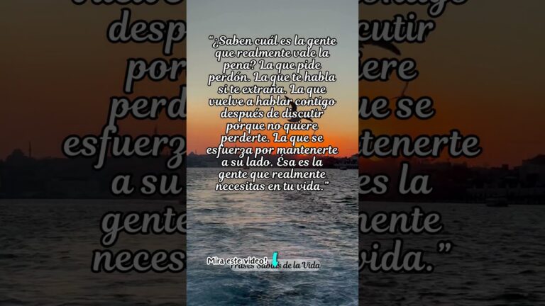 gente que no vale la pena frases