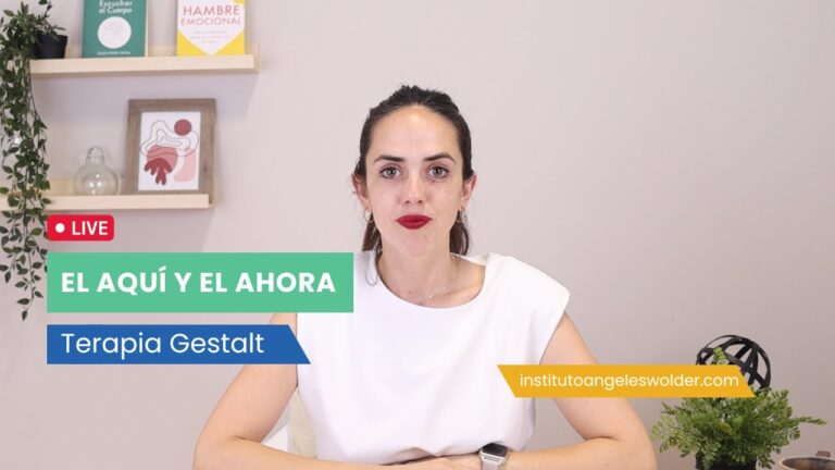 gestalt el aqui y el ahora