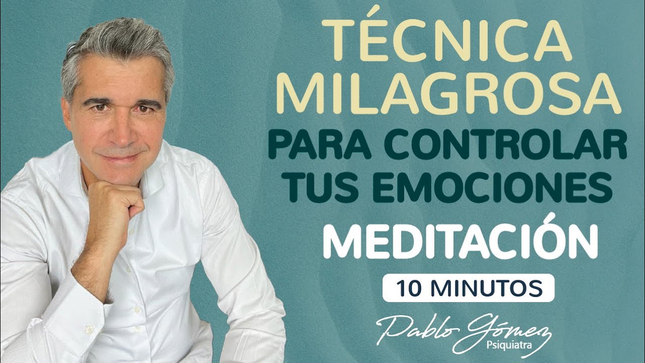 la meditación como medio para controlar las emociones