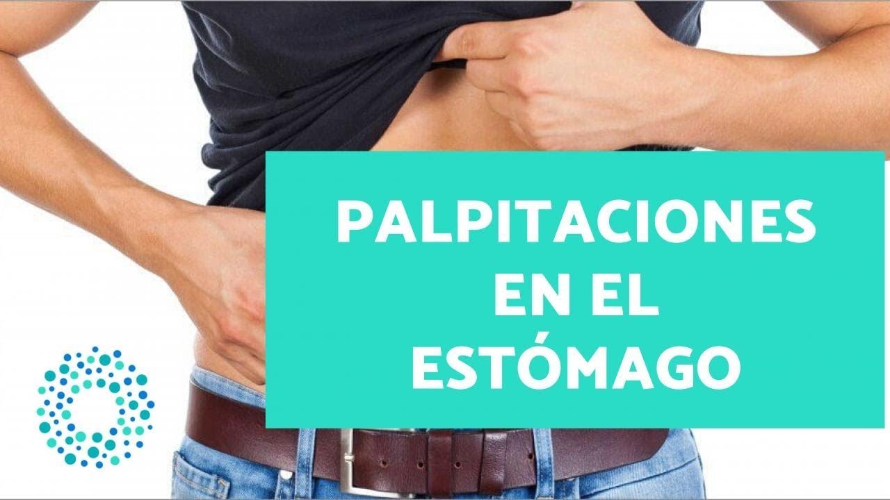 latidos en el estomago lado derecho