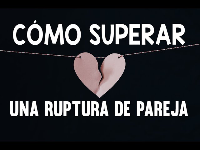 meditacion para superar una ruptura amorosa