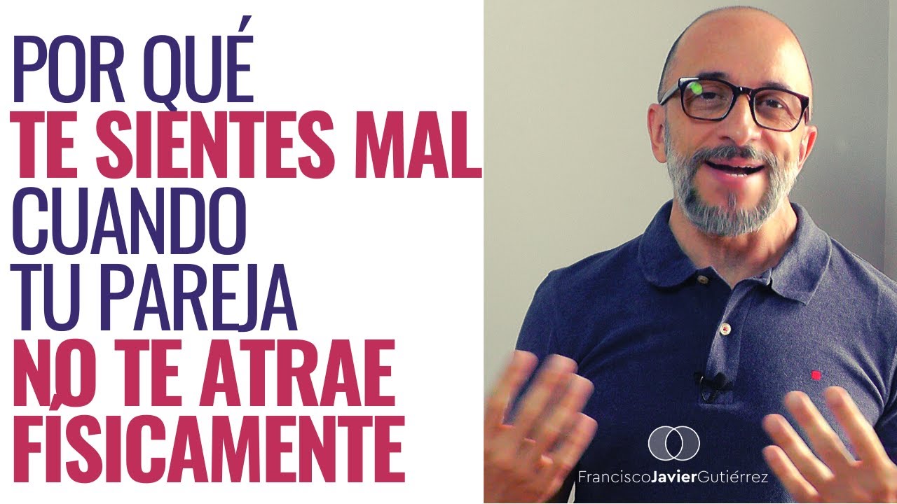 mi esposa no me atrae fisicamente