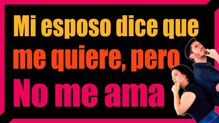 mi esposo me quiere pero no me ama
