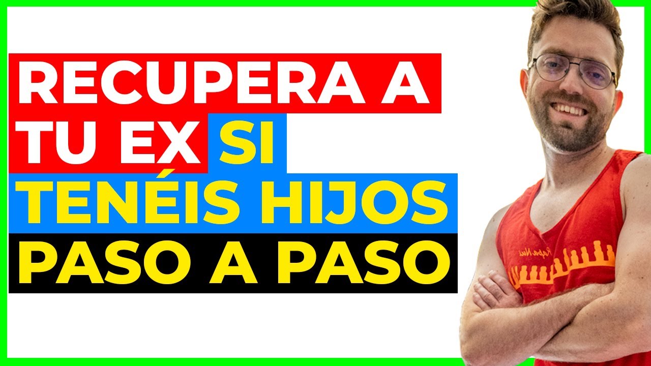 mi ex quiere tener un hijo conmigo