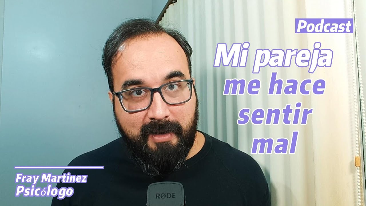 mi marido me hace sentir mal