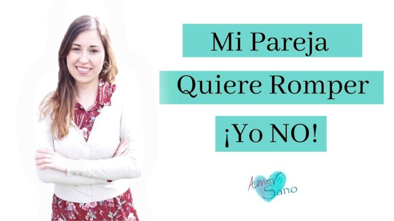 mi novio me quiere dejar pero yo no quiero