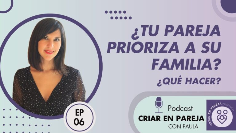 mi pareja antepone a su familia