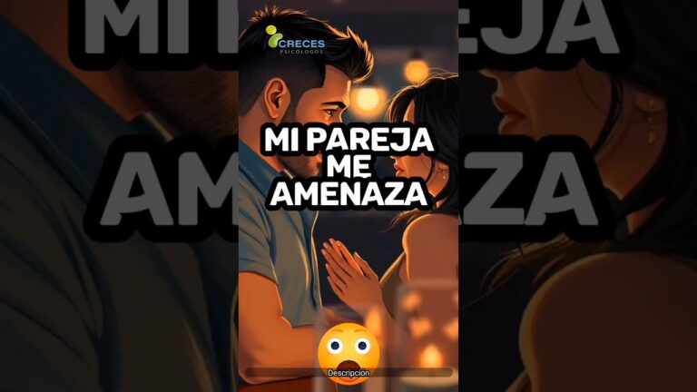 mi pareja me amenaza con pegarme