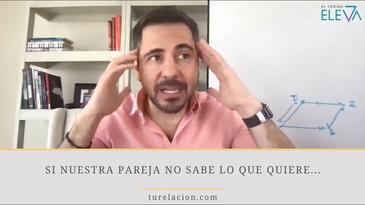 mi pareja no sabe si quiere estar conmigo