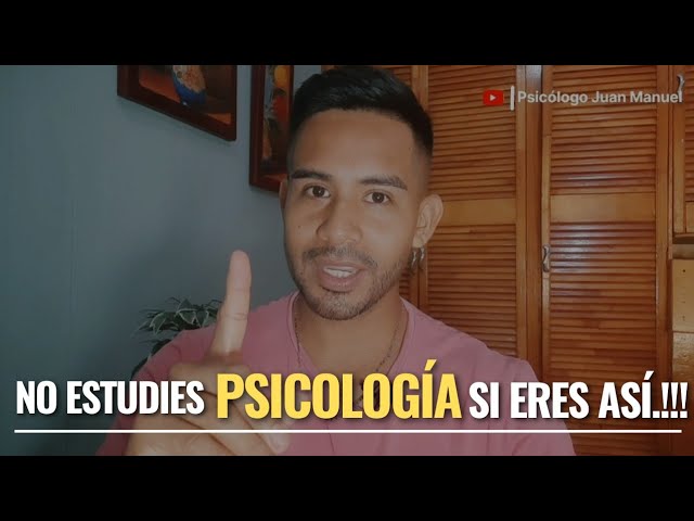 no estudies psicología si eres así